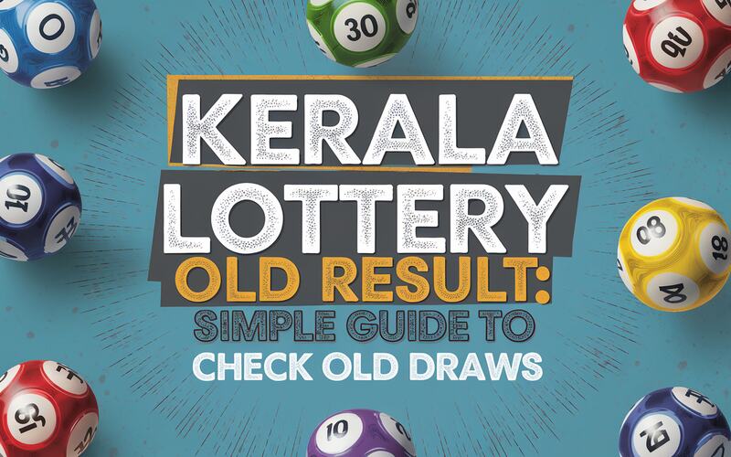 Kerala Lottery Old Results